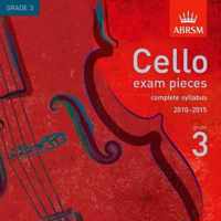 Cello Exam Pieces 2010-2015 CD, ABRSM Grade 3
