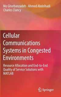 Cellular Communications Systems in Congested Environments