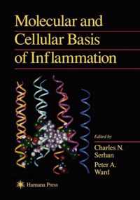 Molecular and Cellular Basis of Inflammation