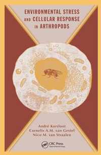 Environmental Stress and Cellular Response in Arthropods