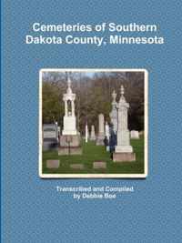 Cemeteries of Southern Dakota County, Minnesota