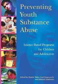 Preventing Youth Substance Abuse