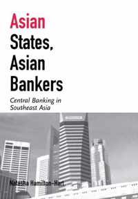 Asian States, Asian Bankers