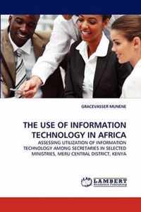 The Use of Information Technology in Africa