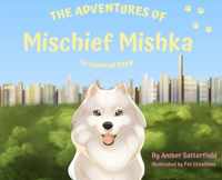 The Adventured of Mischief Mishka in Central Park