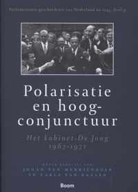 Parlementaire geschiedenis van Nederland na 1945 9 -   Polarisatie en hoogconjunctuur