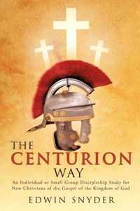 The Centurion Way