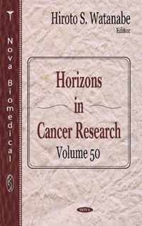 Horizons in Cancer Research