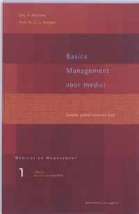 Medicus en Management 1 -   Basics management voor medici