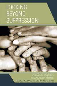 Looking Beyond Suppression