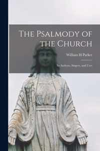 The Psalmody of the Church