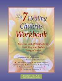 The 7 Healing Chakras Workbook