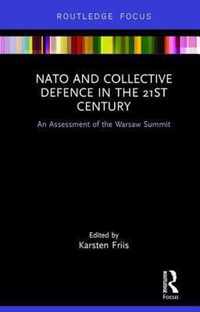 NATO and Collective Defence in the 21st Century