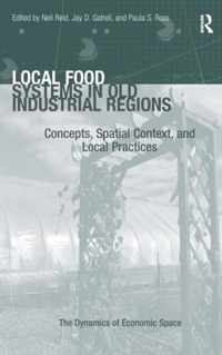 Local Food Systems in Old Industrial Regions
