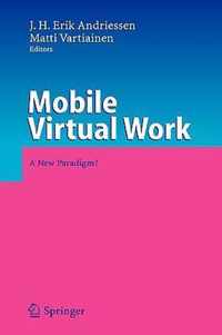 Mobile Virtual Work