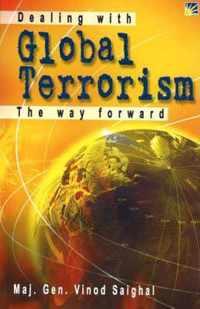 Dealing with Global Terrorism