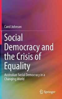 Social Democracy and the Crisis of Equality