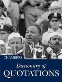 The Chambers Dictionary of Great Quotations
