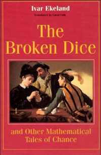 The Broken Dice & Other Mathematical Tales of Chance (Paper)