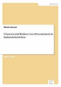 Chancen und Risiken von eProcurement in Industriebetrieben