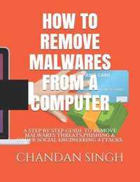 How to Remove Malwares from a Computer