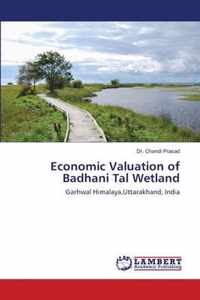 Economic Valuation of Badhani Tal Wetland