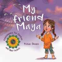 My Friend Maya