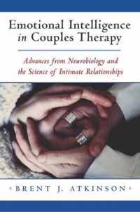 Emotional Intelligence in Couples Therapy - Advances from Neurobiology and Science of Human Nature