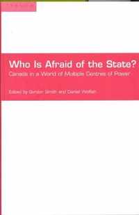 Who is Afraid of the State?