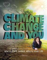 Climate Change and You