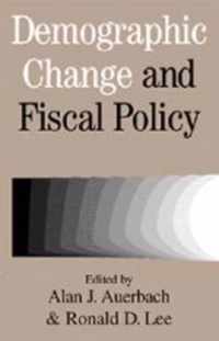 Demographic Change and Fiscal Policy