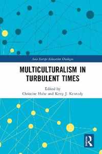 Multiculturalism in Turbulent Times