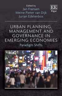 Urban Planning, Management and Governance in Emerging Economies