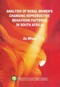 Analysis of Changing Rural Women's Reproduction Behavior Patterns in South Africa