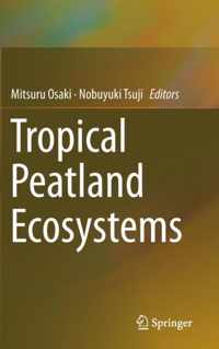 Tropical Peatland Ecosystems