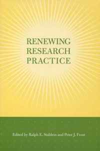 Renewing Research Practice