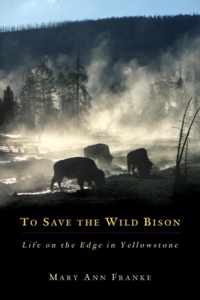 To Save the Wild Bison