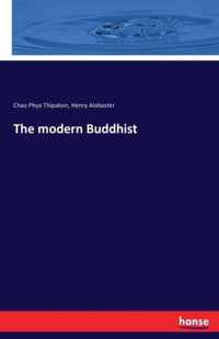 The modern Buddhist