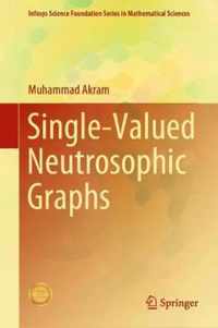 Single Valued Neutrosophic Graphs