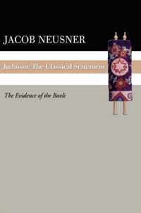 Judaism: The Classical Statement