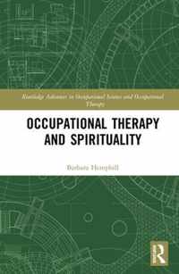 Occupational Therapy and Spirituality