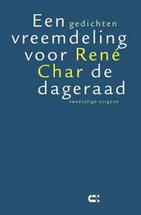 Een vreemdeling voor de dageraad - René Char - Paperback (9789086841790)