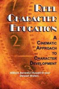 Reel Character Education