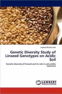 Genetic Diversity Study of Linseed Genotypes on Acidic Soil