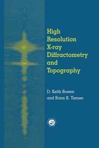 High Resolution X-Ray Diffractometry And Topography