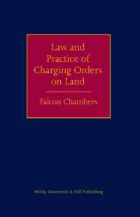 The Law and Practice of Charging Orders on Land