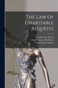 The Law of Charitable Bequests