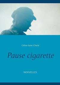 Pause Cigarette