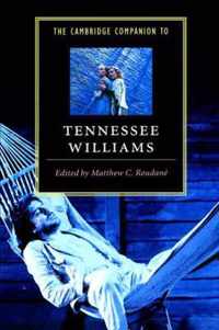 The Cambridge Companion to Tennessee Williams