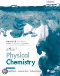 Student's Solutions Manual To Accompany Atkins' Physical Chemistry